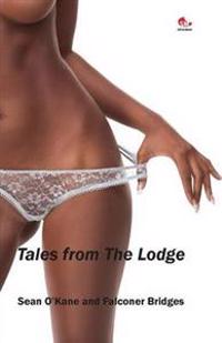 Tales from the Lodge