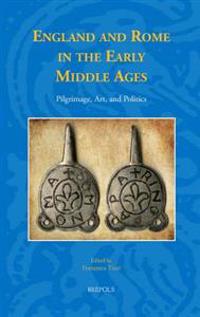 England and Rome in the Early Middle Ages