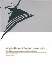 Maskulinitet i feminismens tjänst