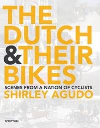 The Dutch and Their Bikes