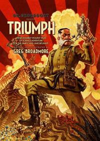 Dr Grordbort Presents - Triumph
