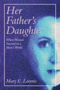 Her Father's Daughter