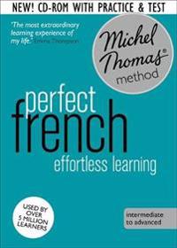 Perfect French: Revised (Learn French with the Michel Thomas Method)