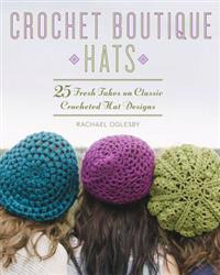 Crochet Boutique: Hats