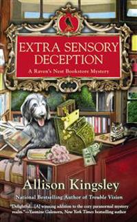Extra Sensory Deception: A Raven's Nest Bookstore Mystery