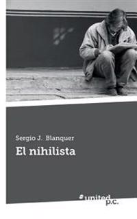 El Nihilista