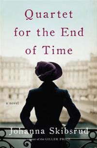 Quartet for the End of Time - A Novel