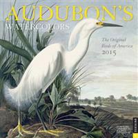 Audubon's Watercolors 2015 Wall Calendar