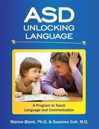 Asd Unlocking Language: A Program to Teach Language and Communication