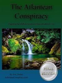 The Atlantean Conspiracy (Final Edition)