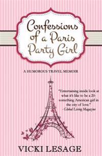 Confessions of a Paris Party Girl