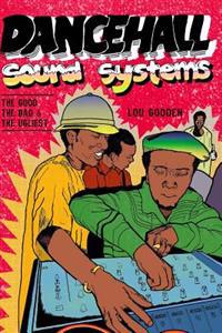 Dance Hall Sound System..the Good, the Bad and the Ugliest