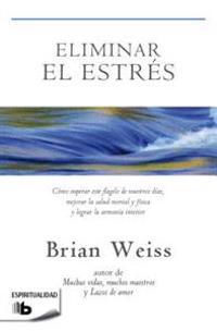 Eliminar el Estres = Eliminating Stress
