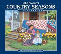 John Sloane's Country Seasons Calendar: Twenty-Ninth Annual Collection