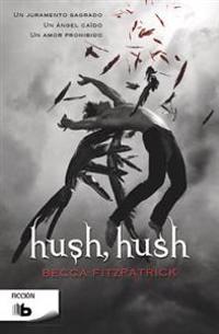 Hush, Hush