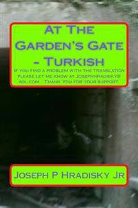 At the Garden's Gate - Turkish