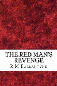 The Red Man's Revenge