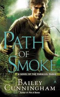 Path of Smoke