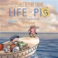 Pearls Before Swine 2015 Wall Calendar