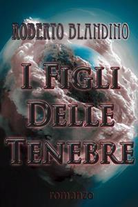 I Figli Delle Tenebre