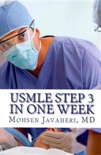 USMLE Step 3 in One Week: 2000 Short Questions and Answers