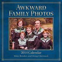 Awkward Family Photos 2014 Wall Calendar