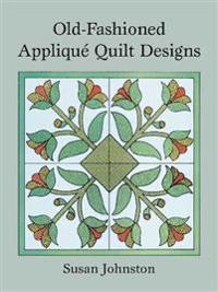 Old-fashioned Applique Quilt Designs
