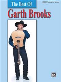 The Best of Garth Brooks: Authentic Guitar Tab