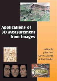 Application of 3D Measurement from Images