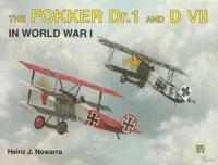The Fokker Dr. I & Dvii in World War I