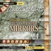 They Do it with Mirrors