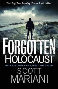 The Forgotten Holocaust