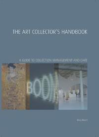 The Art Collector's Handbook