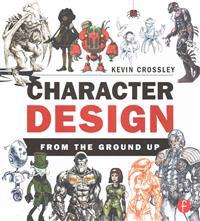 Character Design from the Ground Up
