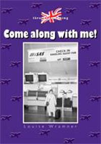 Come along with me, lärarhandledning