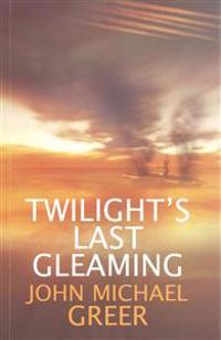 Twilight?s Last Gleaming