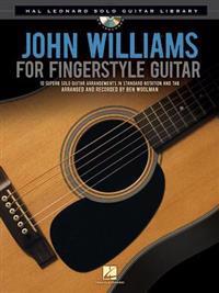 John Williams for Fingerstyle Guitar [With CD (Audio)]