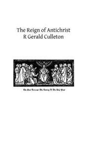 The Reign of Antichrist