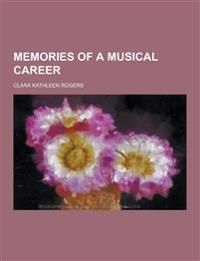 Memories of a Musical Career