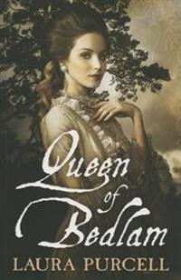 Queen of Bedlam