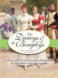The Darcys and the Bingleys