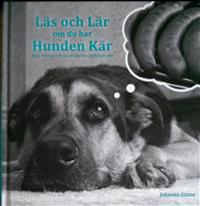Läs och lär om du har hunden kär : mat, motion och recept för din fyrfotade vän