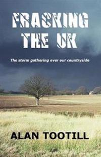 Fracking the UK