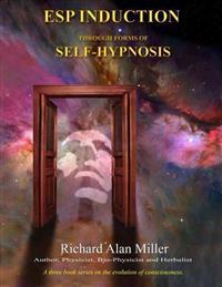 ESP Induction Through Forms of Self-Hypnosis