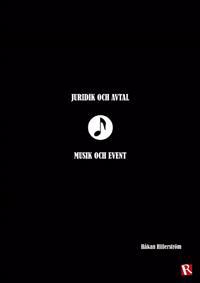Juridik och avtal : musik och event