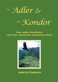 Der Adler Und Der Kondor