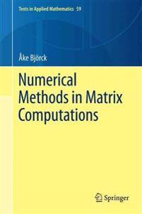 Numerical Methods in Matrix Computations