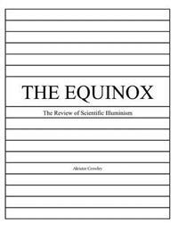 The Equinox, Vol. 1, No. 2: The Review of Scientific Illuminism
