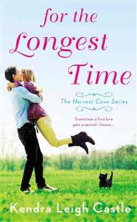 For the Longest Time: The Harvest Cove Series