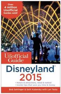 The Unofficial Guide to Disneyland